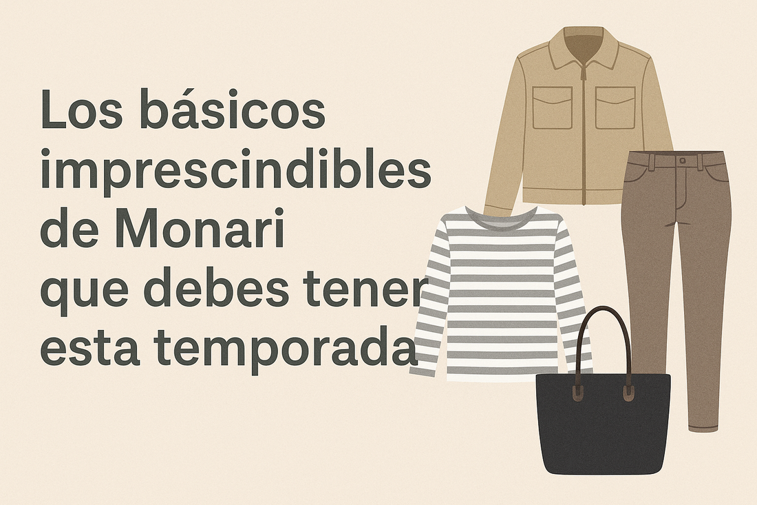 Los básicos imprescindibles de Monari que debes tener esta temporada